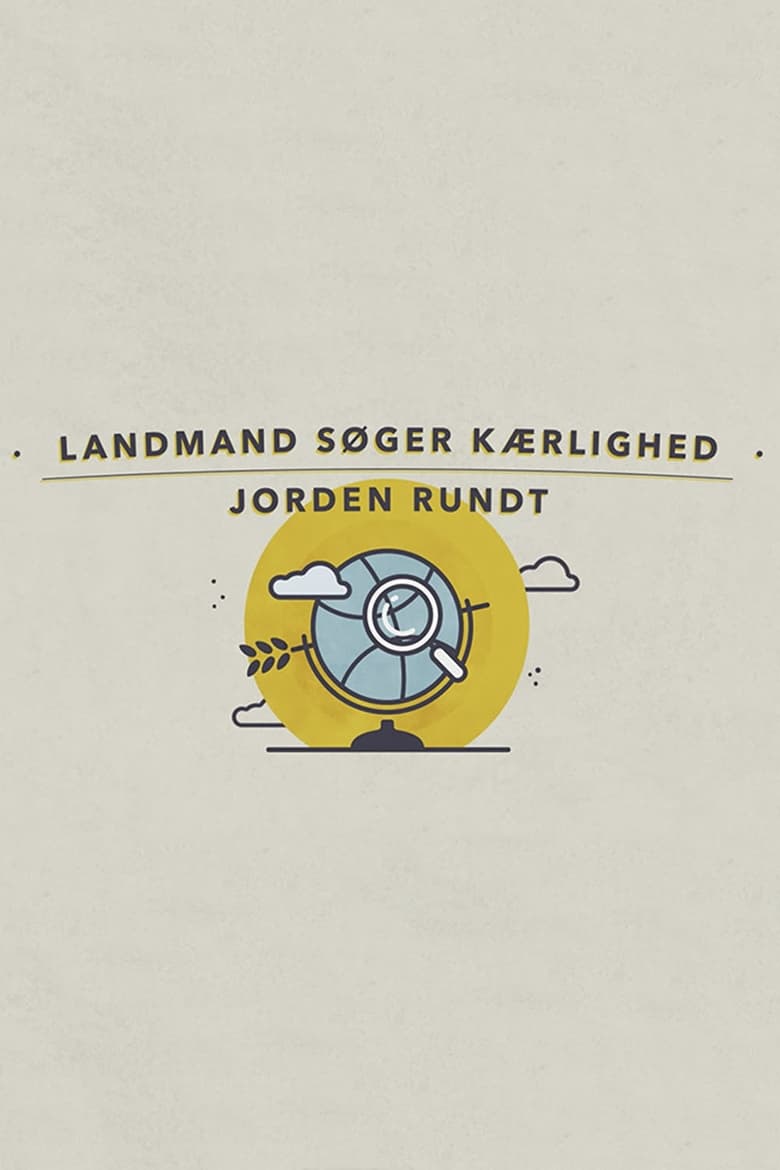 Poster of Landmand søger kærlighed jorden rundt