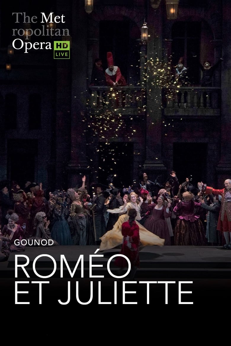 Poster of The Metropolitan Opera: Romeo et Juliette