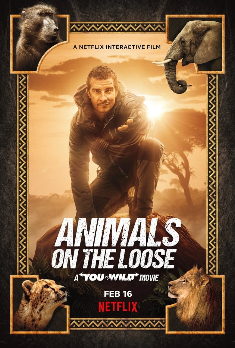 Poster of Animals on the Loose: A You vs. Wild Interactive Movie