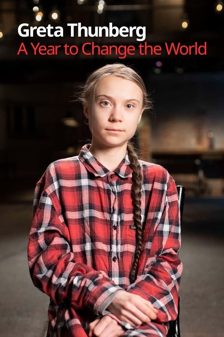 Poster of Greta Thunberg: A Year to Change the World