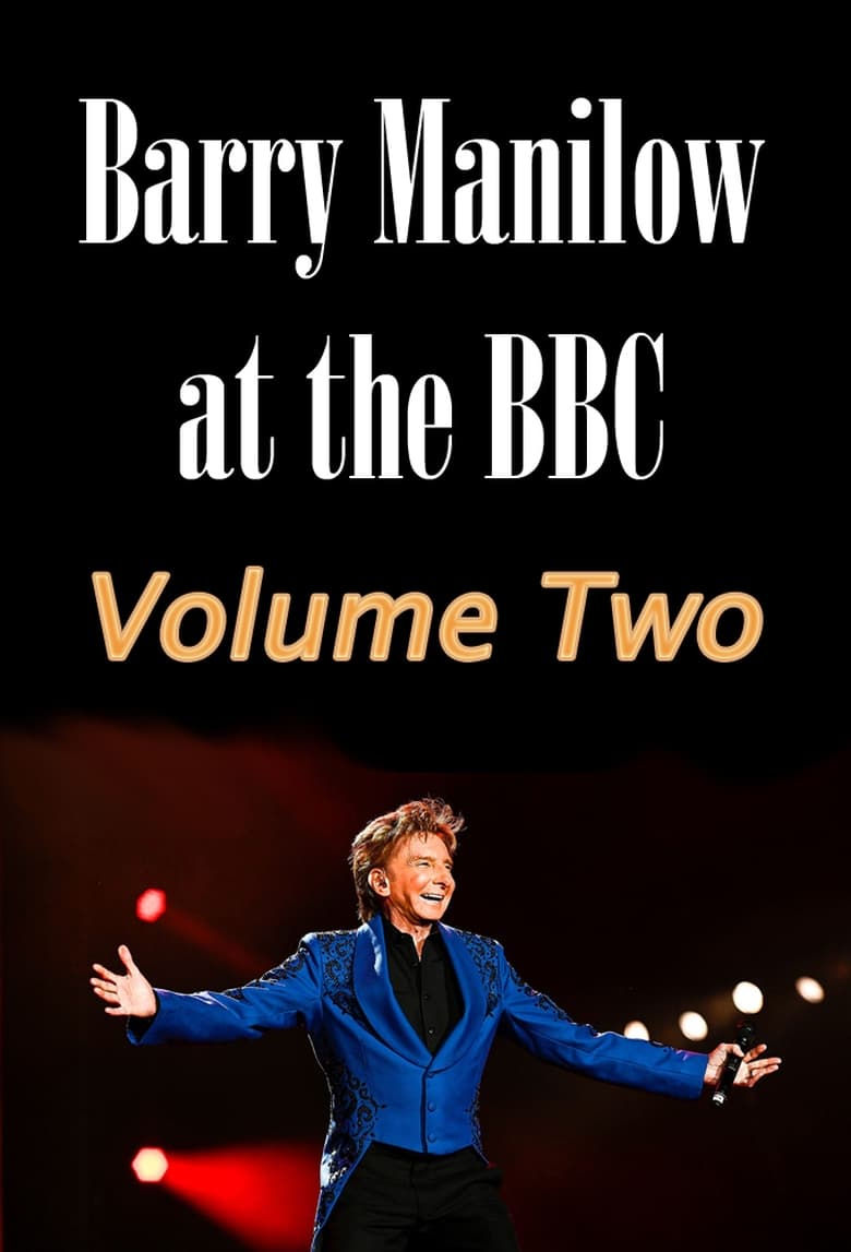 Poster of Barry Manilow at the BBC: Volume Two