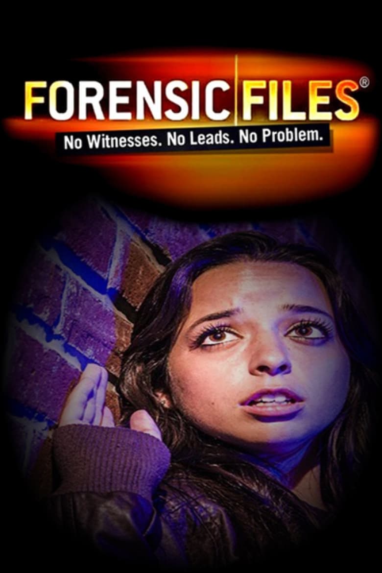 Poster of Episodes in Forensic Files - Season 3 - Season 3