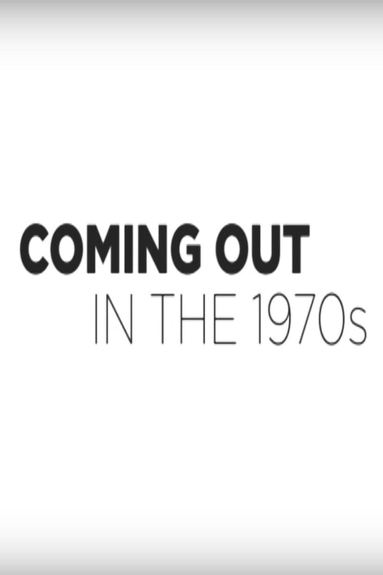 Poster of Coming Out in the 1970s