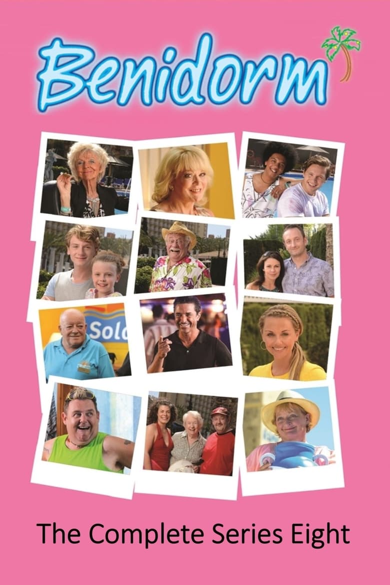 Poster of Episodes in Benidorm - Season 8 - Season 8