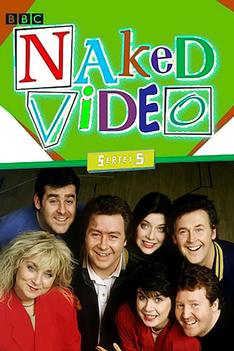 Poster of Episodes in Naked Video - Season 5 - Season 5