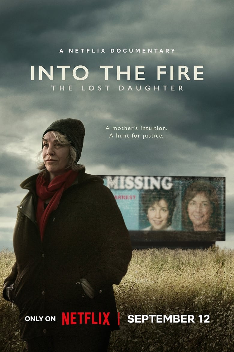 Poster of Episodes in Into The Fire  The Lost Daughter - Miniseries - Miniseries