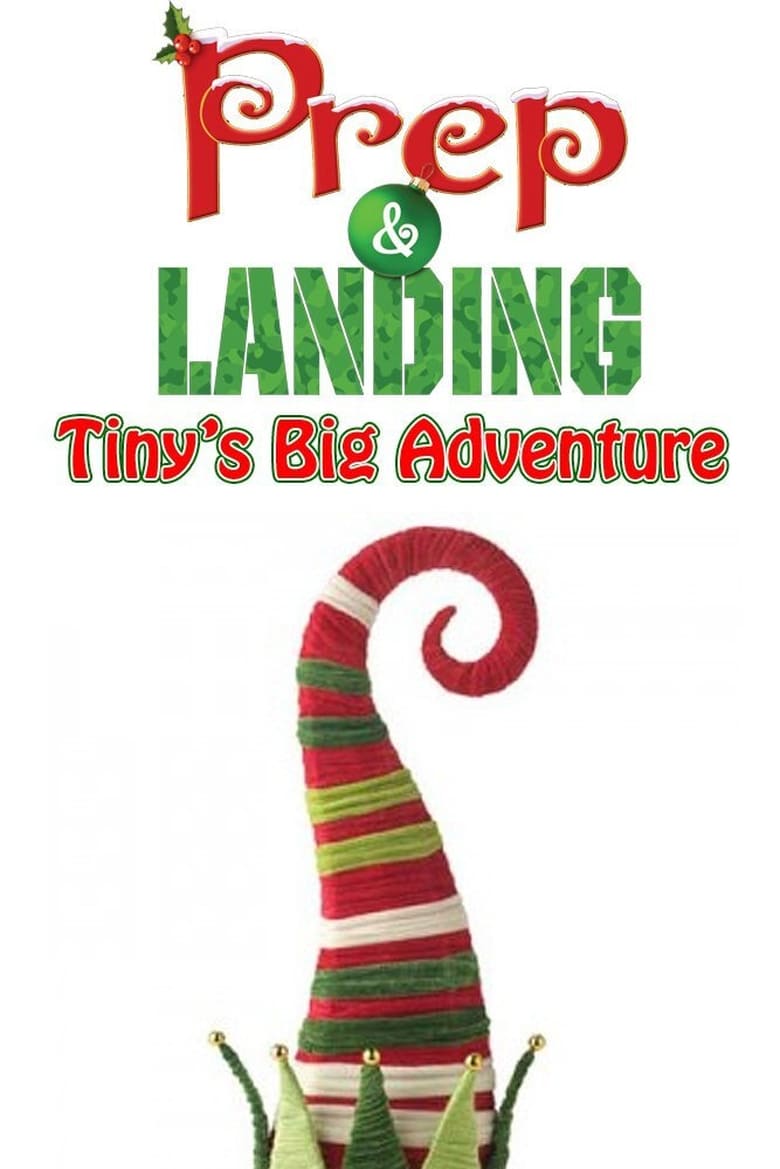 Poster of Prep & Landing: Tiny's Big Adventure