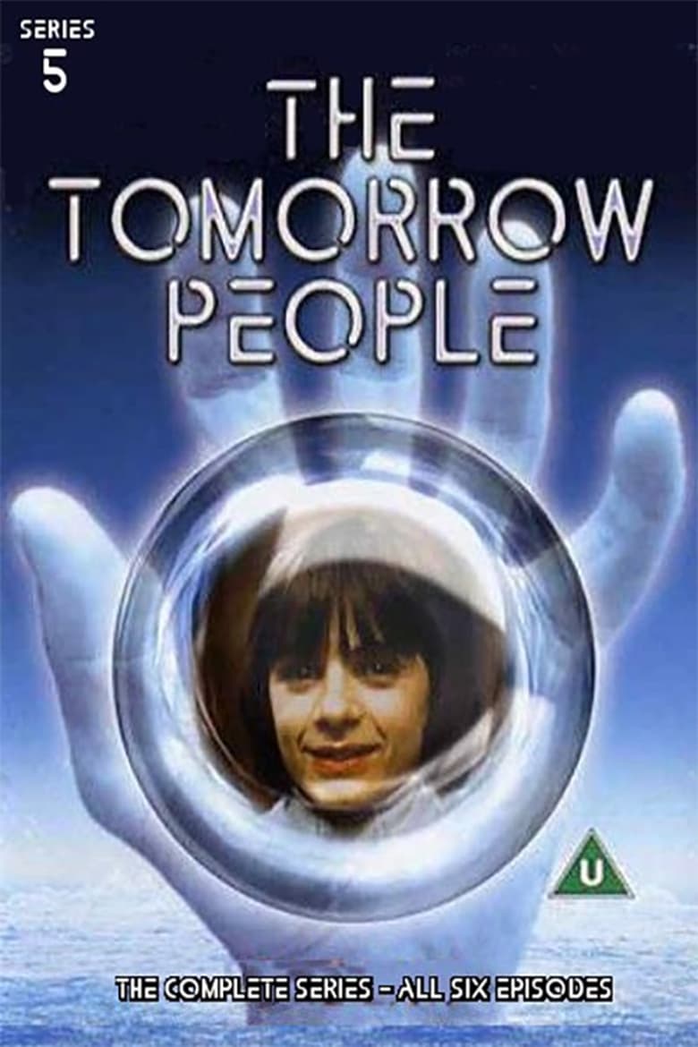 Poster of Episodes in The Tomorrow People - Series 5 - Series 5