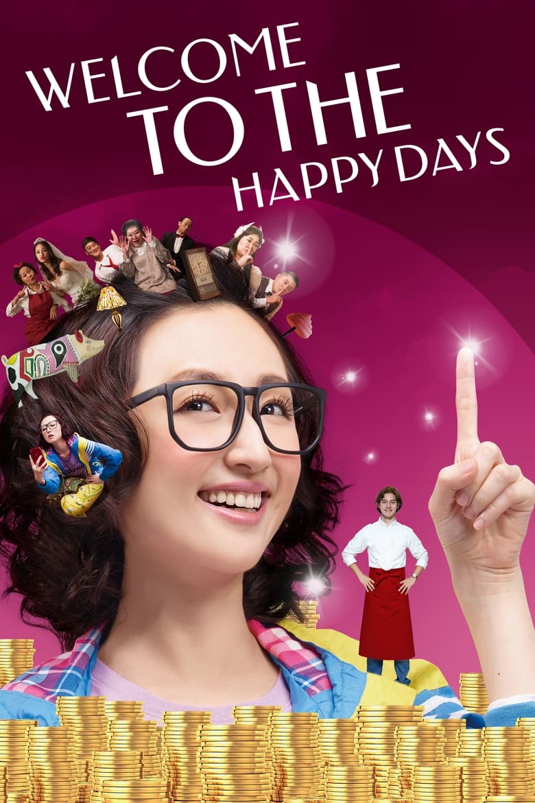 Poster of Welcome to the Happy Days