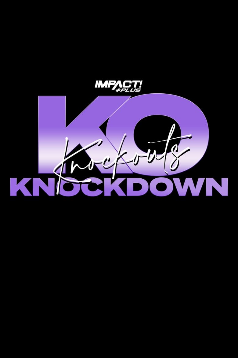 Poster of IMPACT! Plus: Knockouts Knockdown 2021