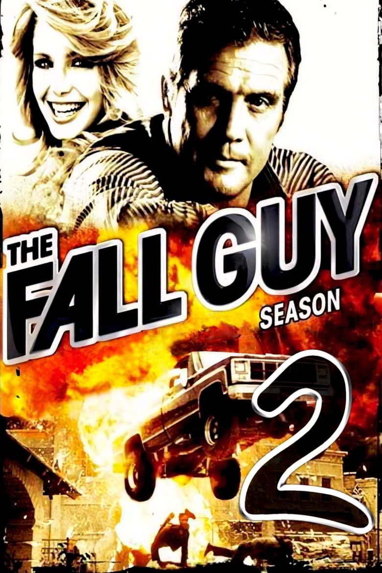 Poster of Episodes in The Fall Guy - Season 2 - Season 2