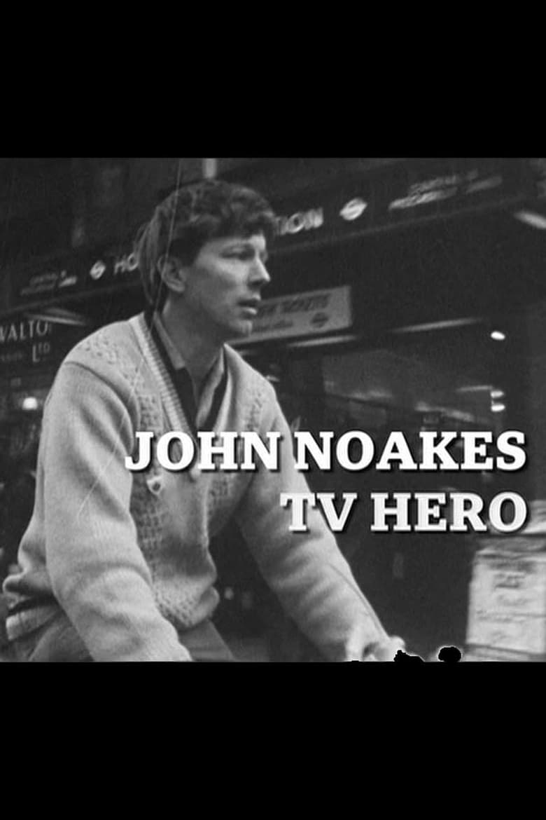 Poster of John Noakes - TV Hero