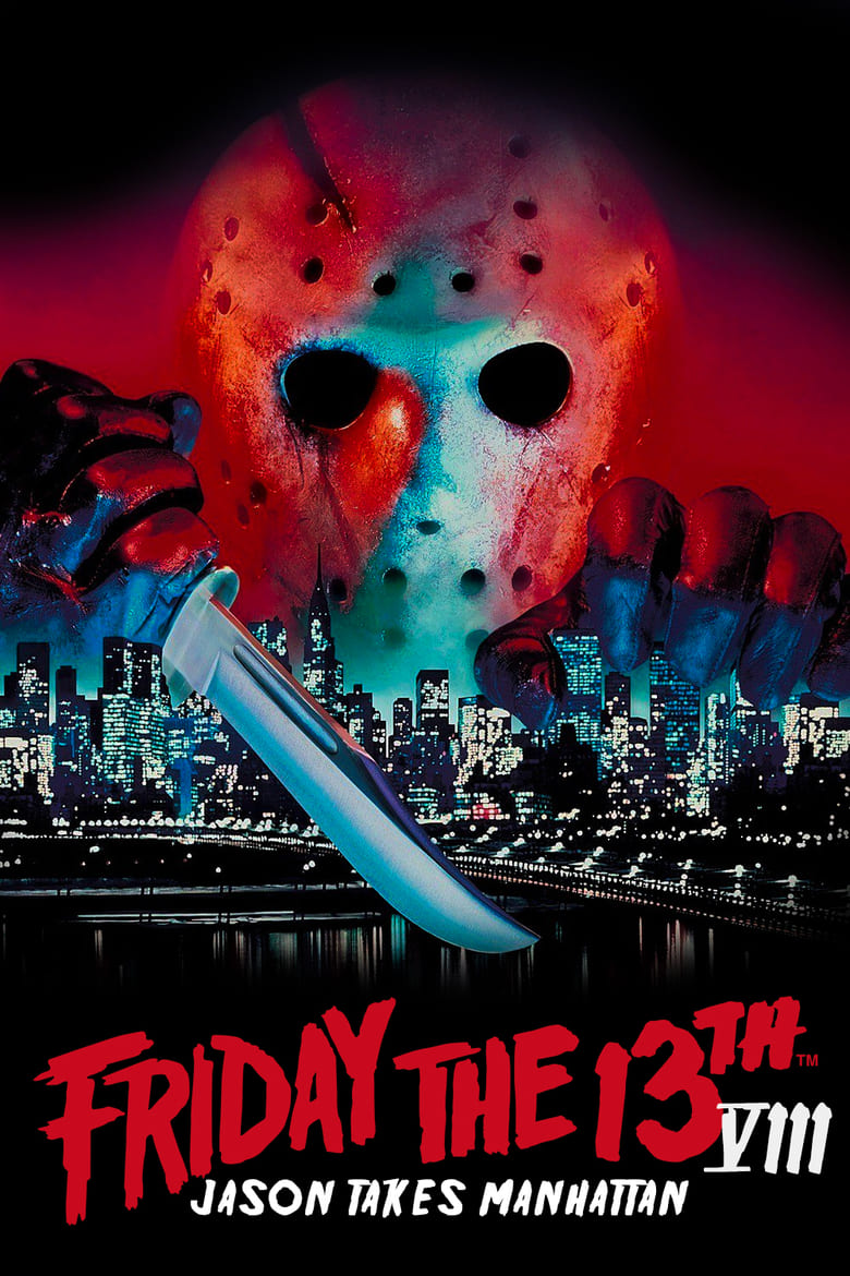 Poster of Friday the 13th Part VIII: Jason Takes Manhattan