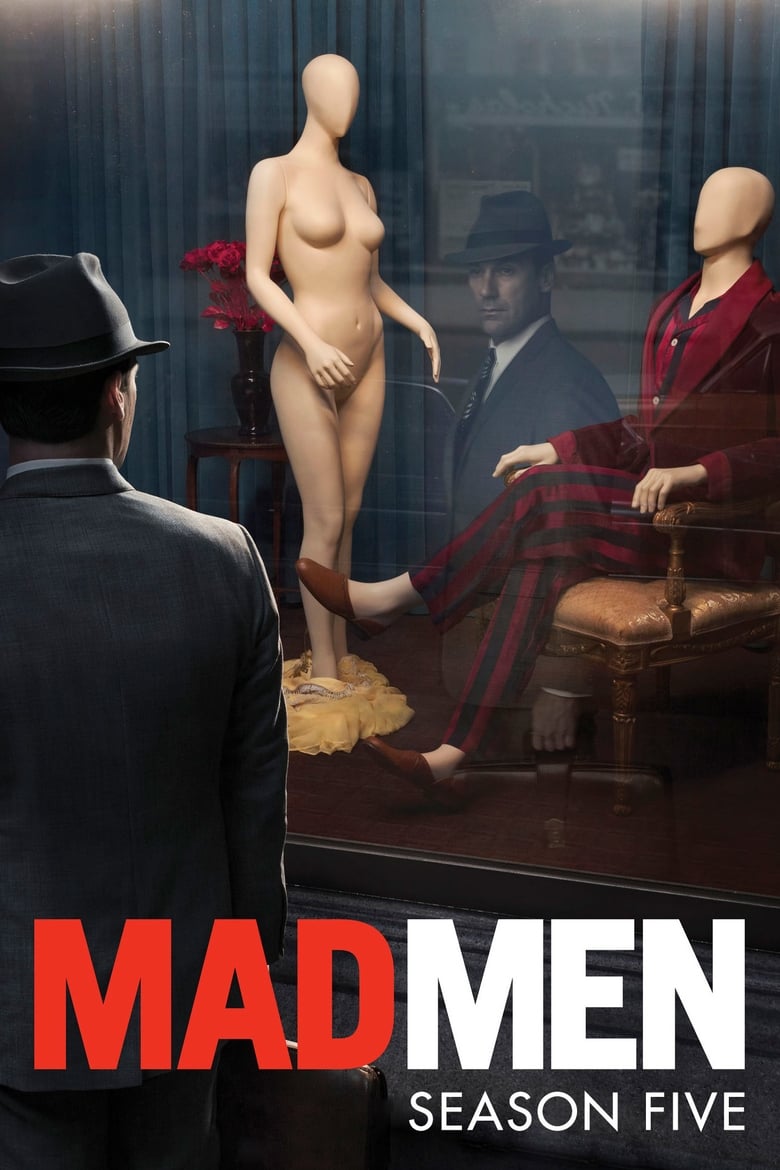 Poster of Episodes in Mad Men - Season 5 - Season 5