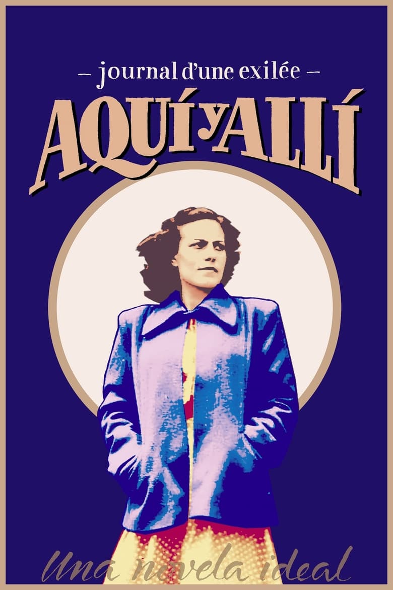 Poster of Aquí y allí: journal d'une exilée