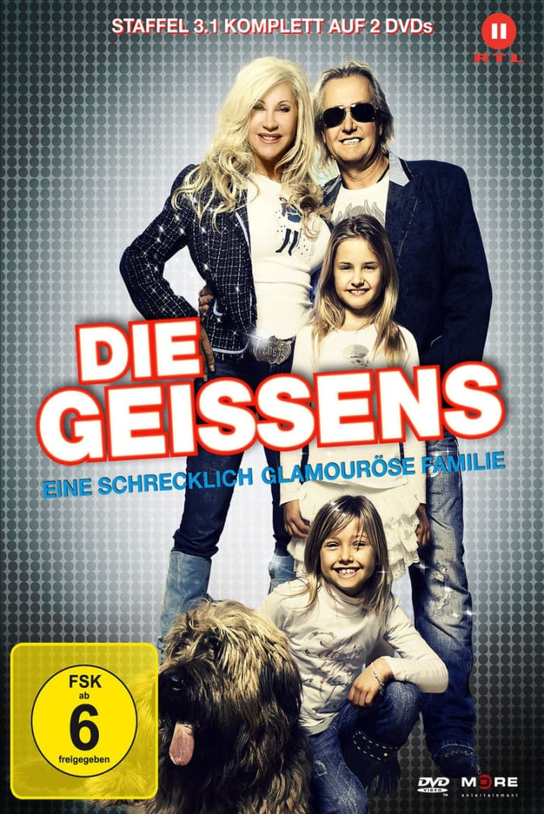 Poster of Episodes in Die Geissens – Eine Schrecklich Glamouröse Familie - Season 3 - Season 3