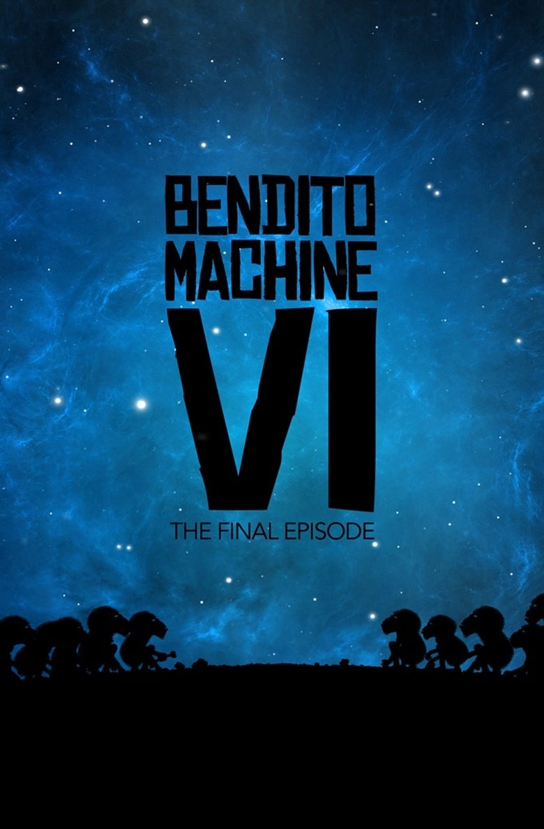 Poster of Bendito Machine VI: Carry On