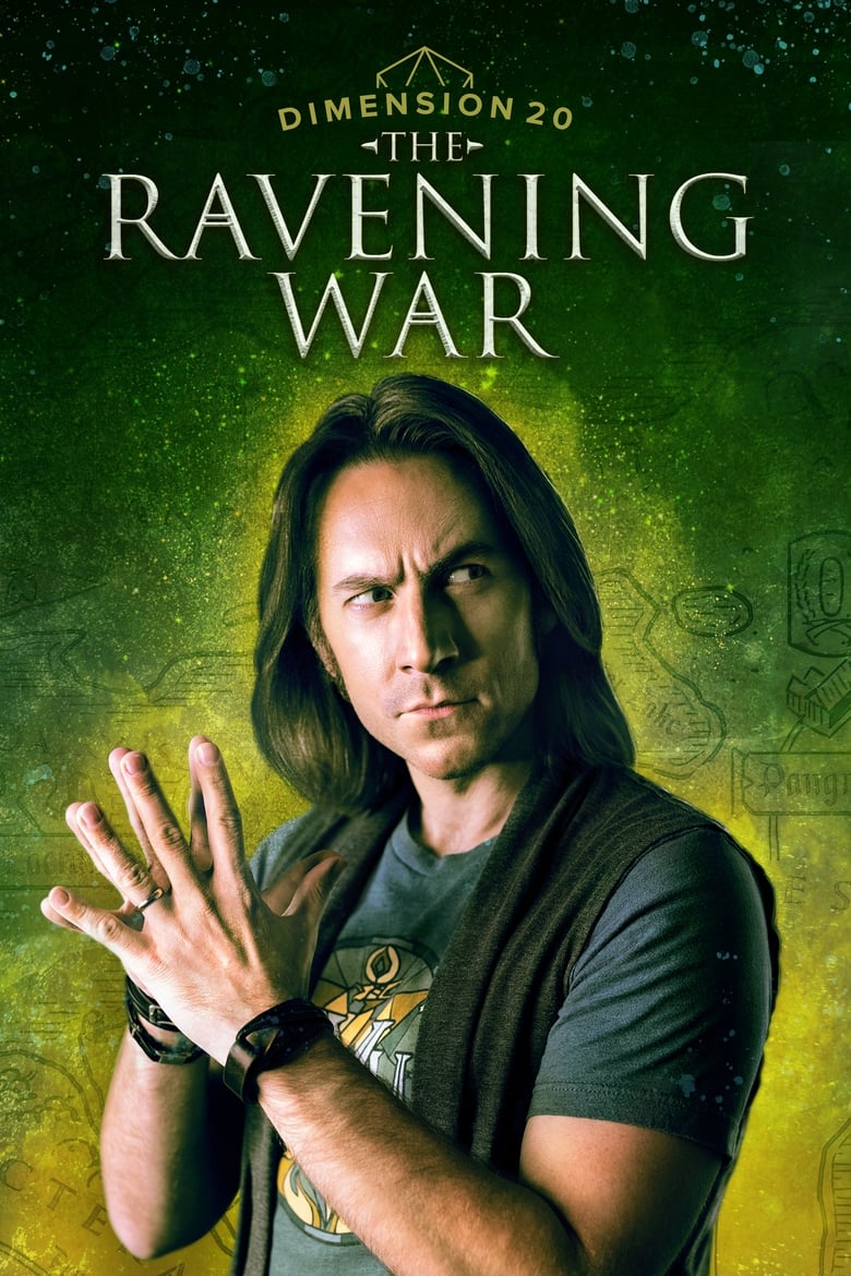 Poster of Episodes in Dimension 20 - The Ravening War - The Ravening War