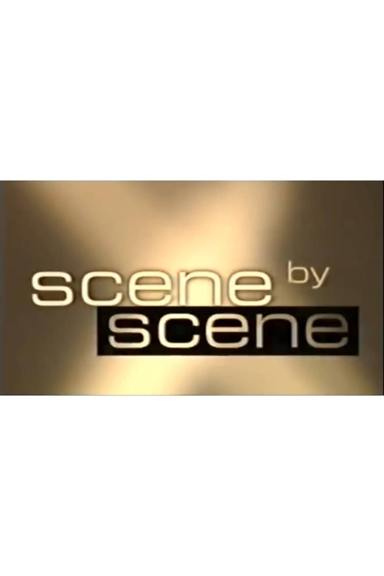 Poster of Episodes in Scene By Scene - Season 1 - Season 1