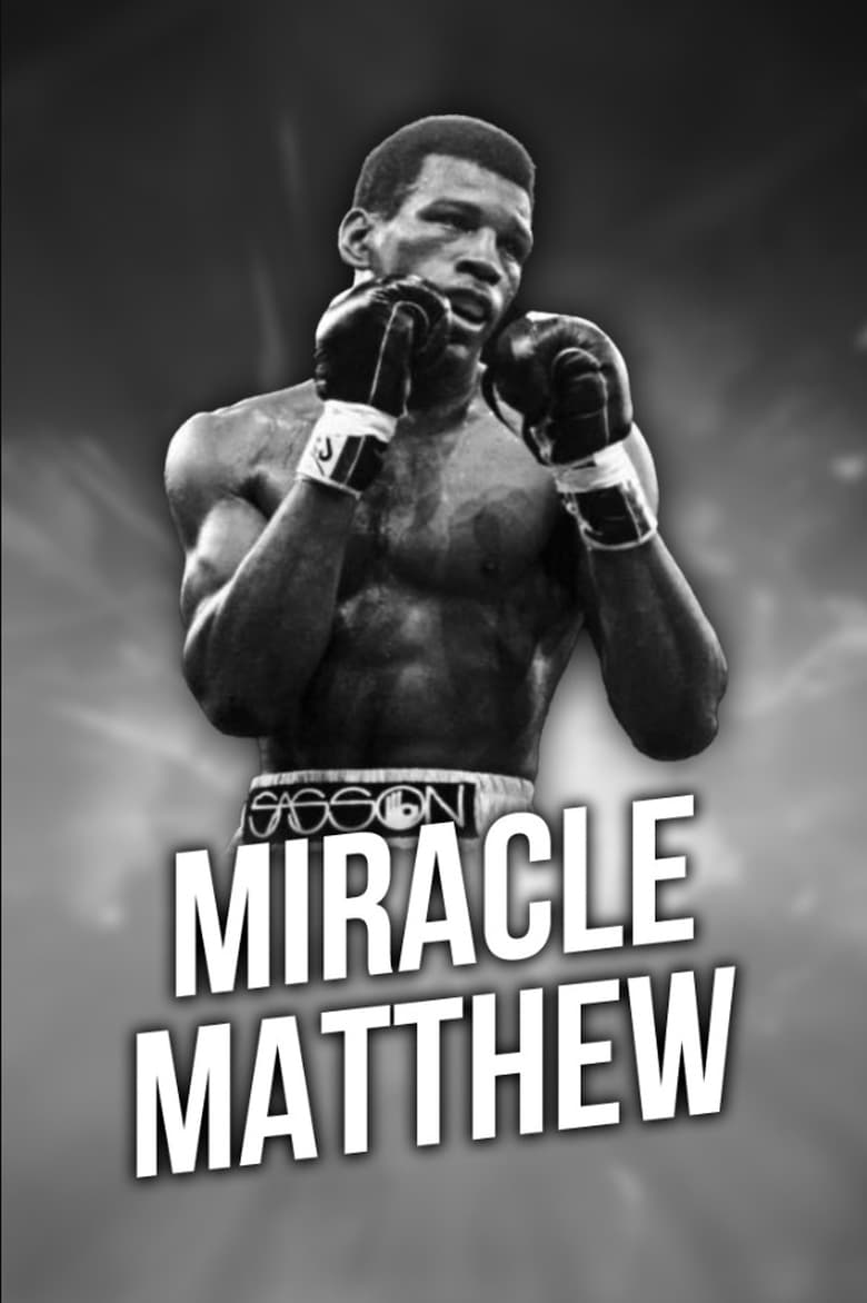 Poster of Miracle Matthew