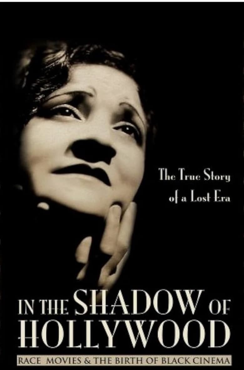 Poster of In the Shadow of Hollywood: Race Movies and the Birth of Black Cinema