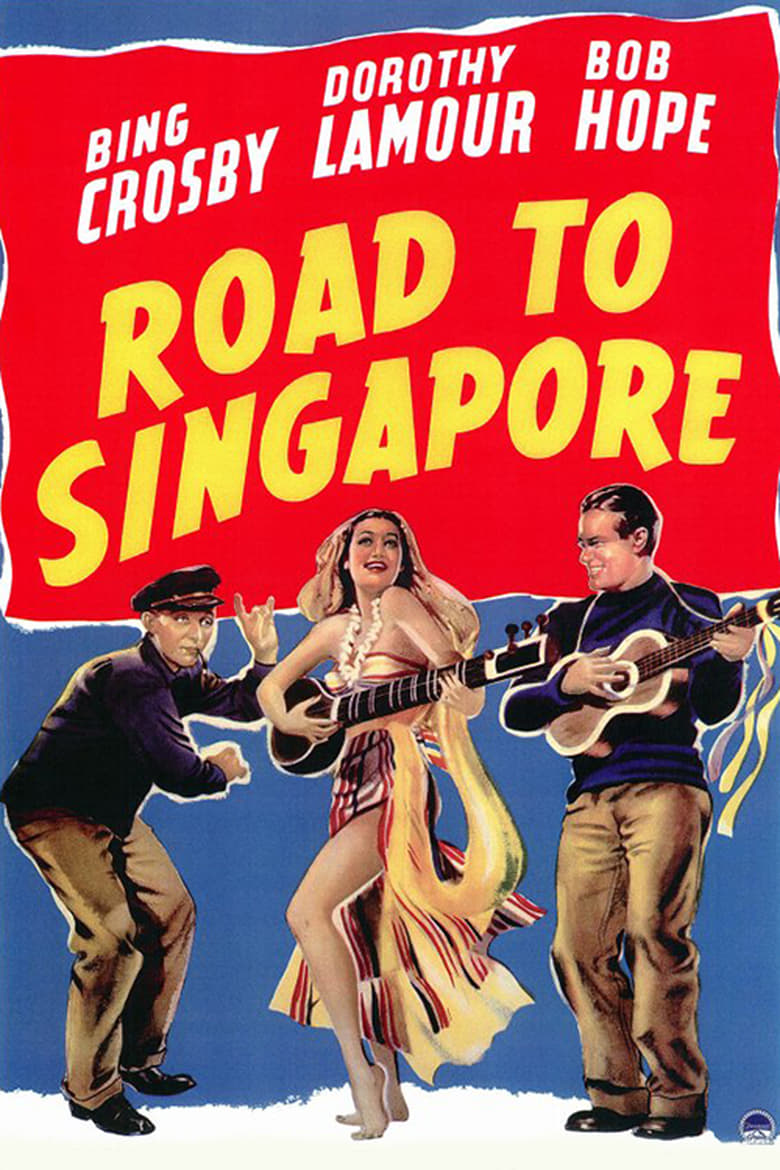 Poster of Road to Singapore