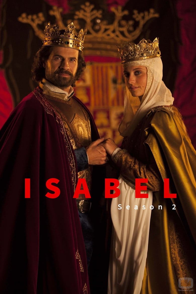 Poster of Cast and Crew in Isabel - Season 2 - Episode 12 - El último reino en Granada