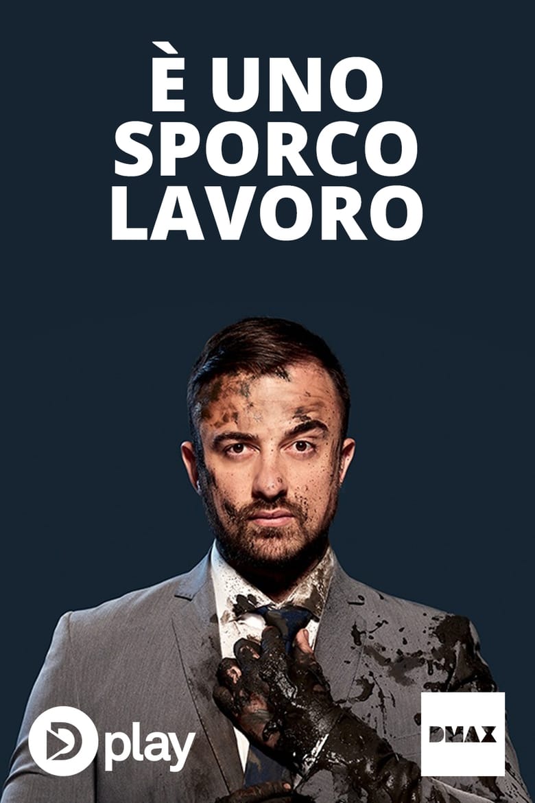 Poster of È uno sporco lavoro