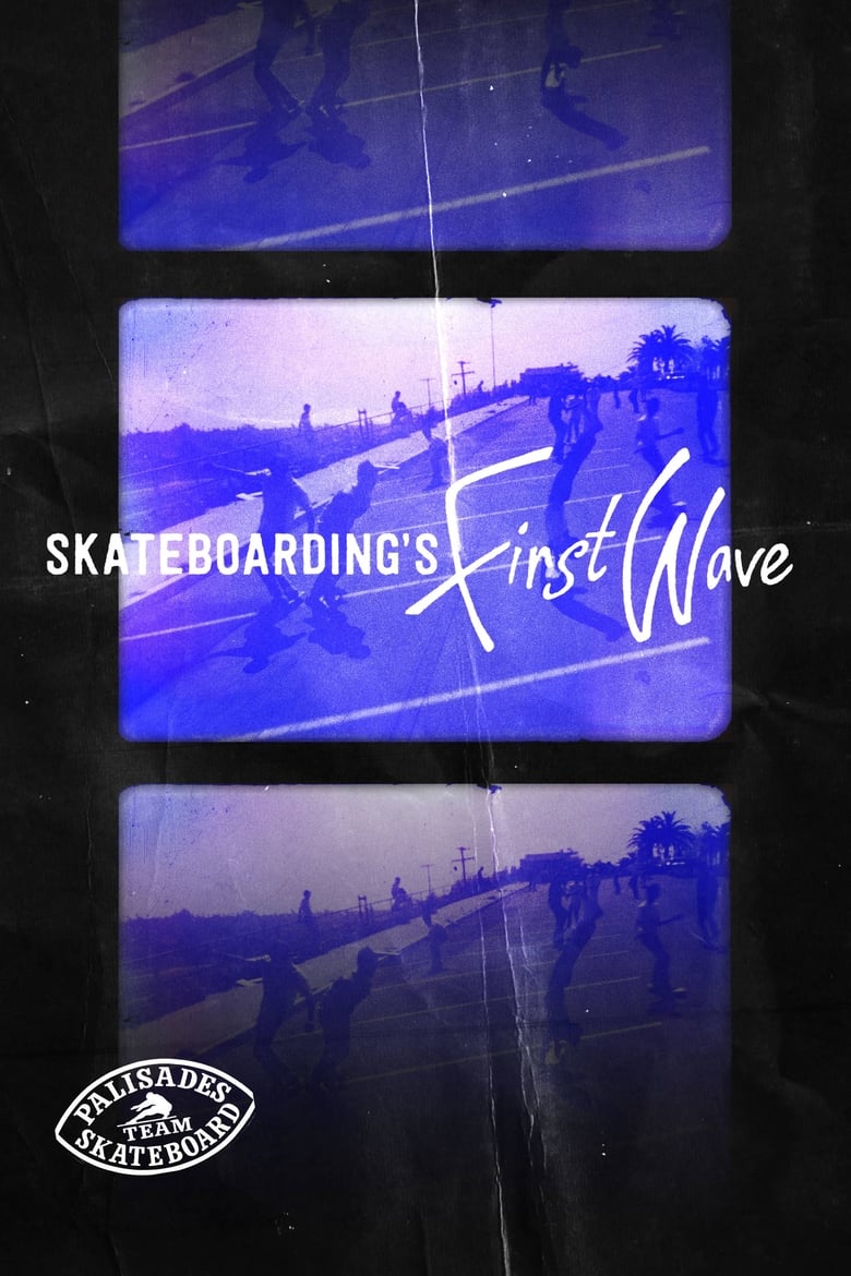 Poster of Skateboarding's First Wave