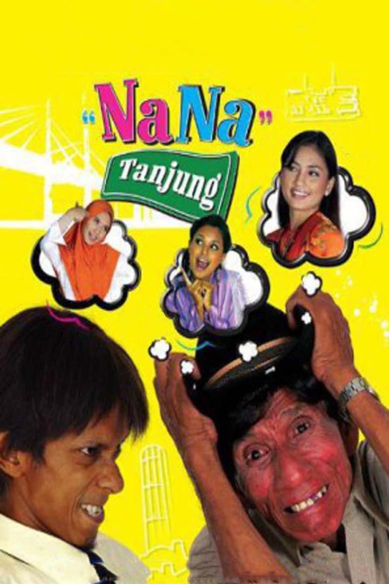 Poster of Nana Tanjung