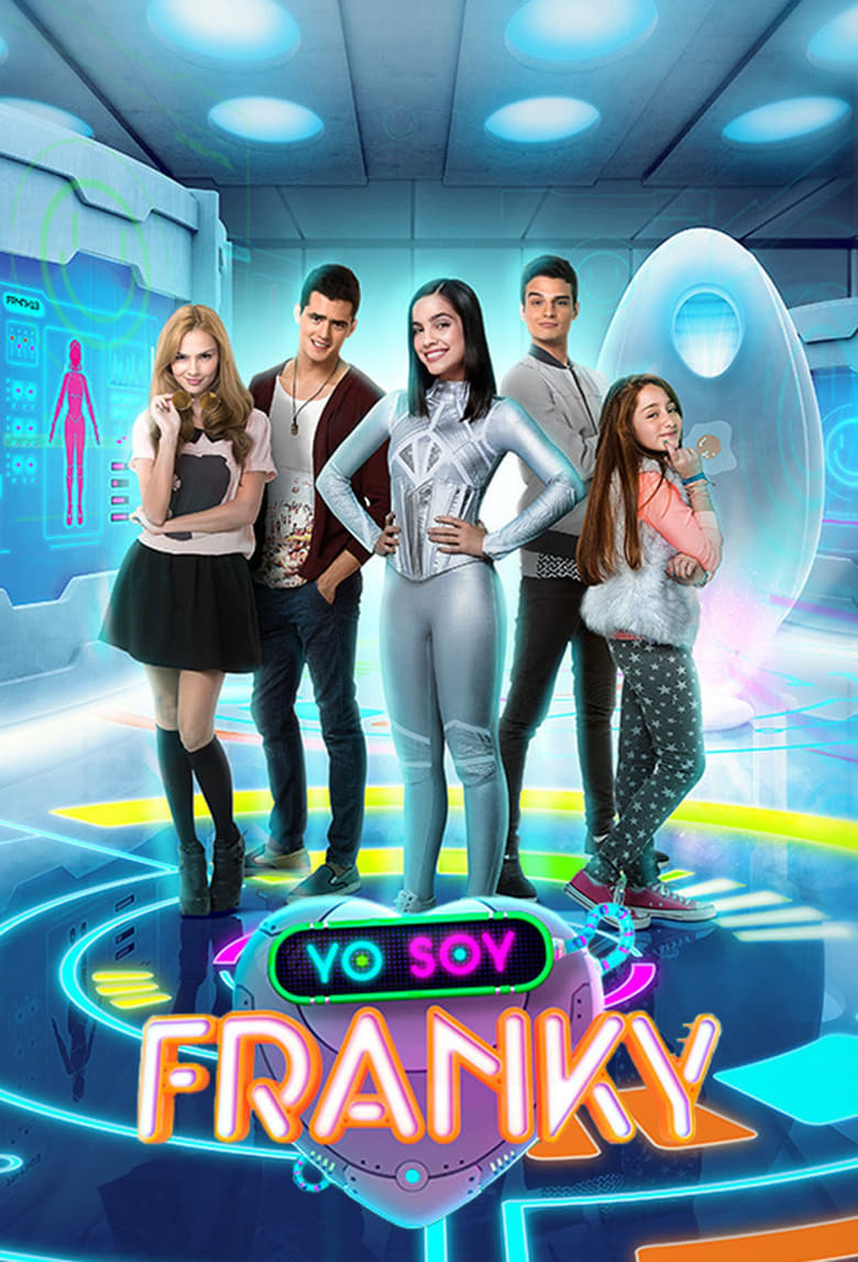 Poster of Cast and Crew in Yo Soy Franky - Season 1 - Episode 12 - Episode 12