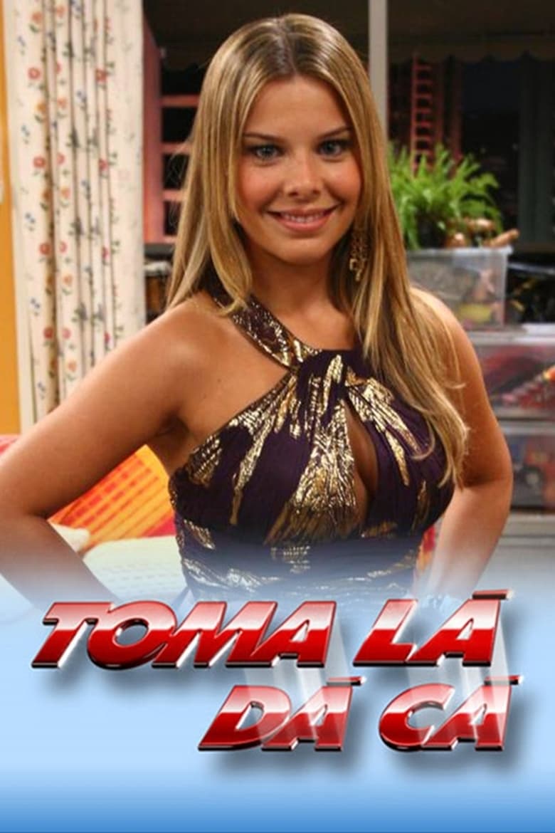 Poster of Episodes in Toma Lá, Dá Cá - Season 3 - Season 3