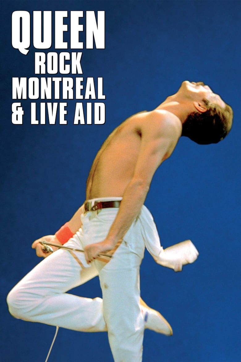 Poster of Queen: Rock Montreal & Live Aid