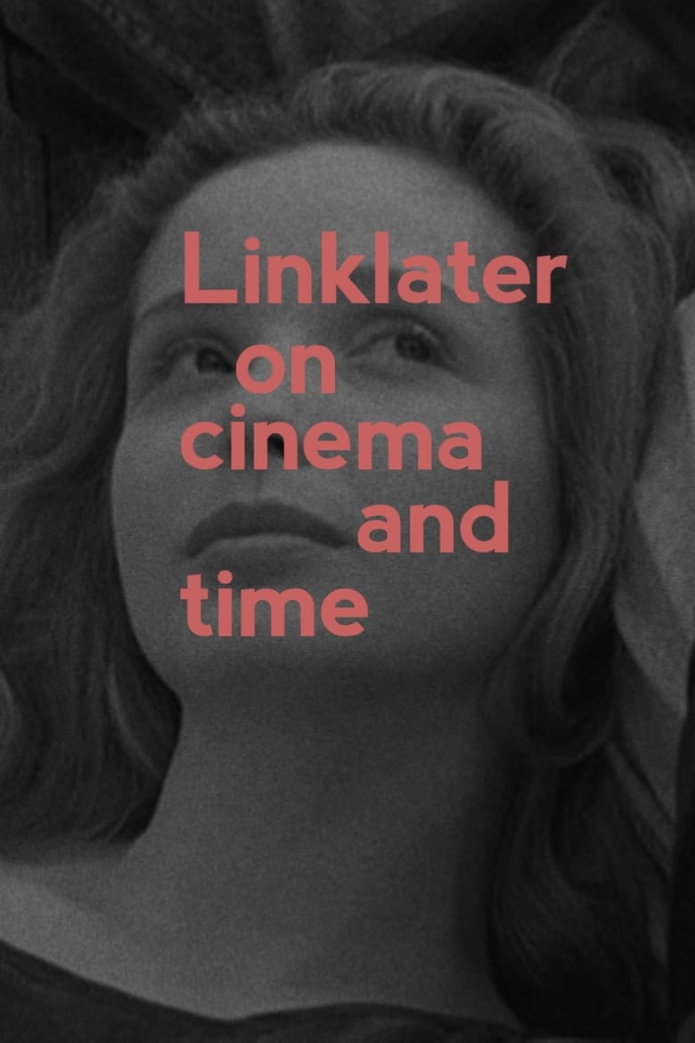 Poster of Linklater: On Cinema and Time