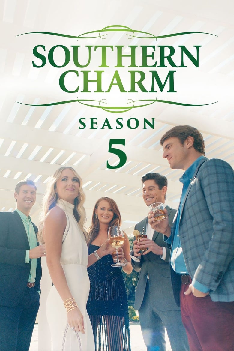 Poster of Episodes in Southern Charm - Season 5 - Season 5