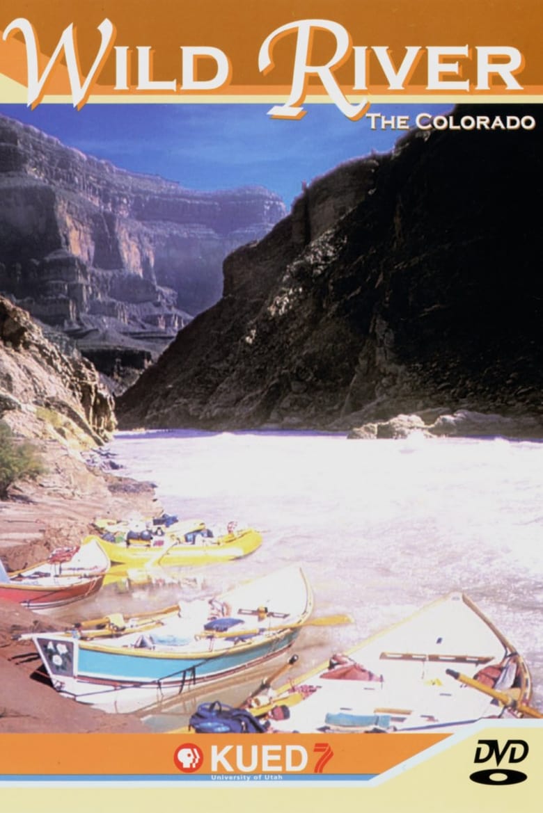 Poster of Wild River: The Colorado