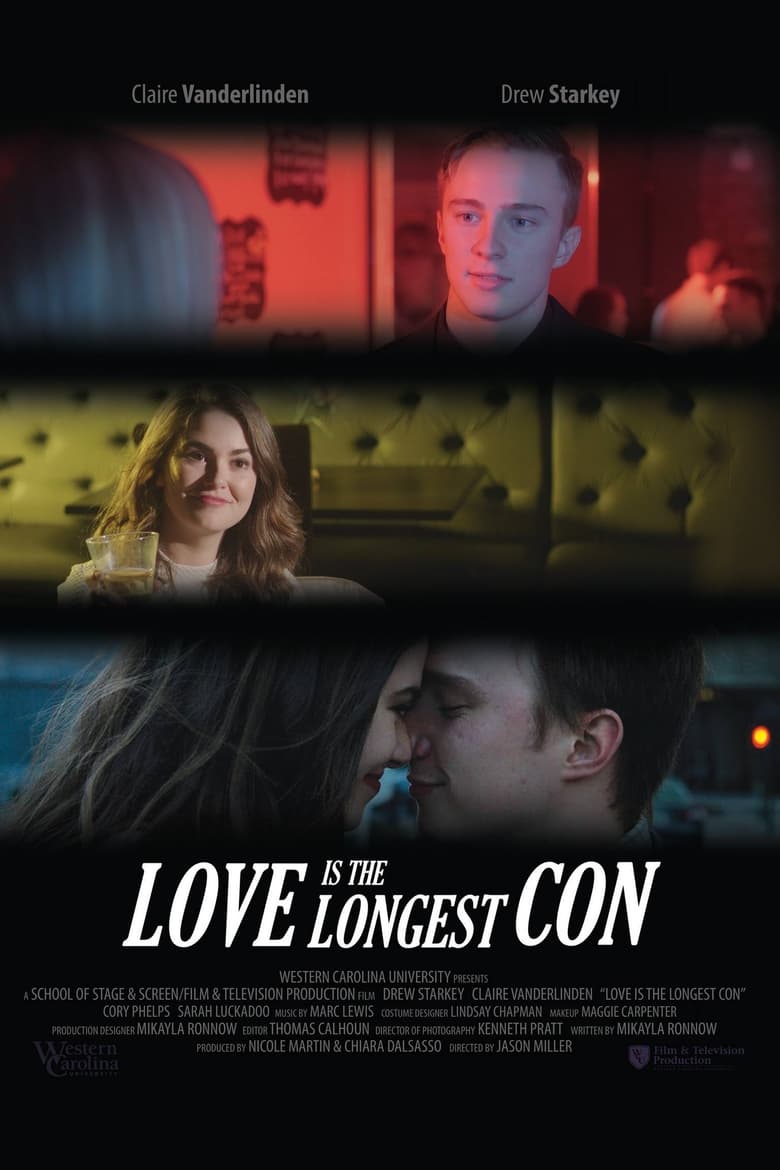 Poster of Love Is the Longest Con