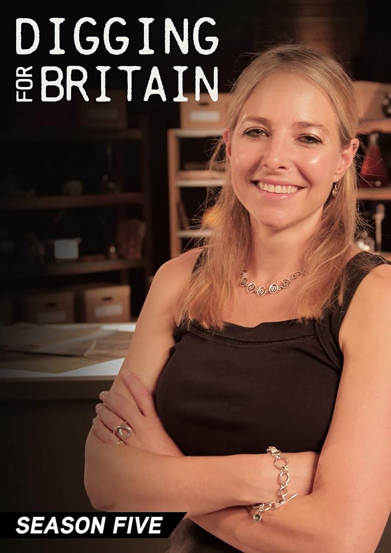 Poster of Episodes in Digging For Britain - Season 5 - Season 5