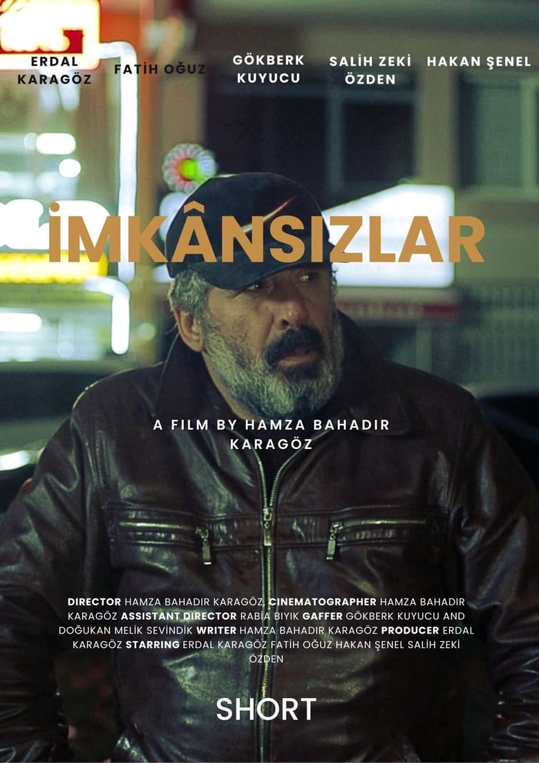 Poster of İmkânsızlar