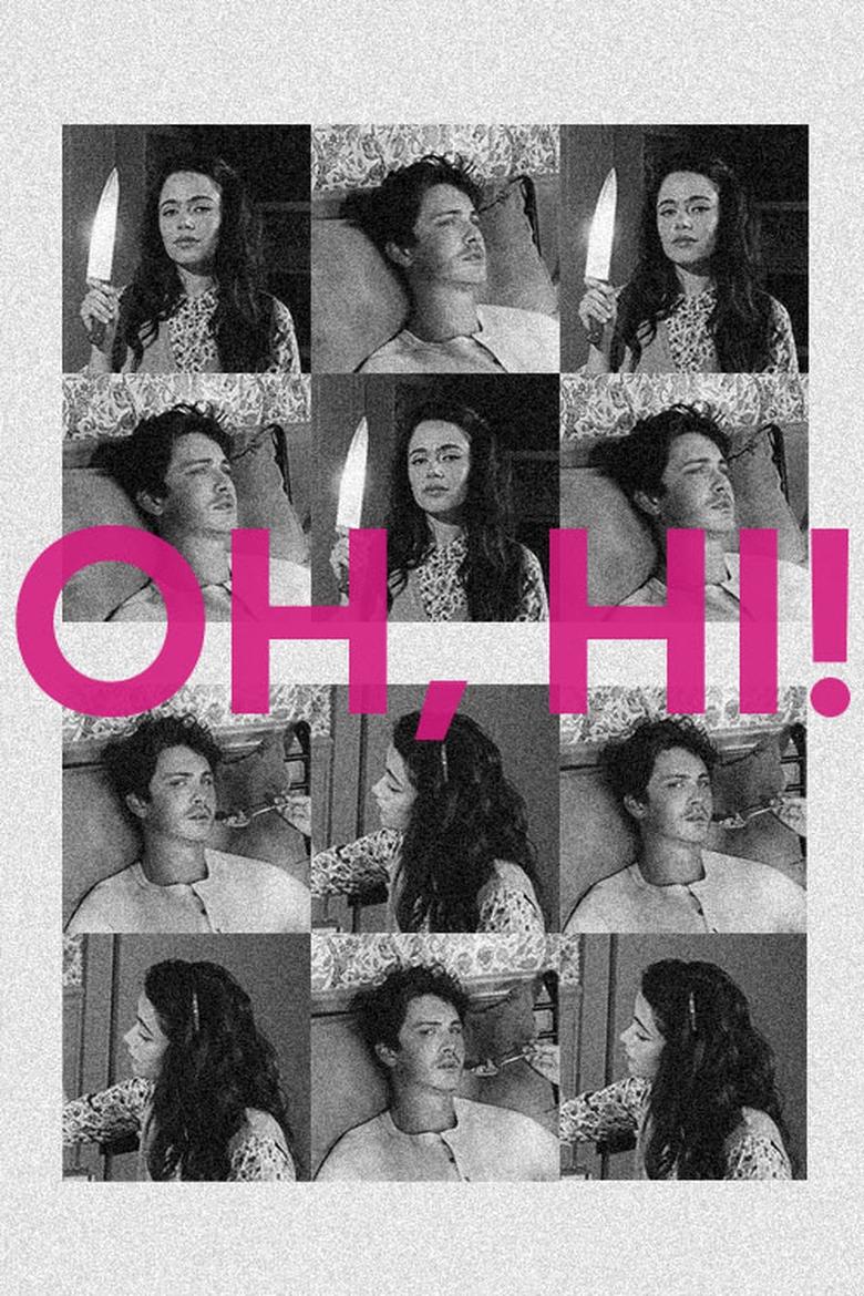 Poster of Oh, Hi!