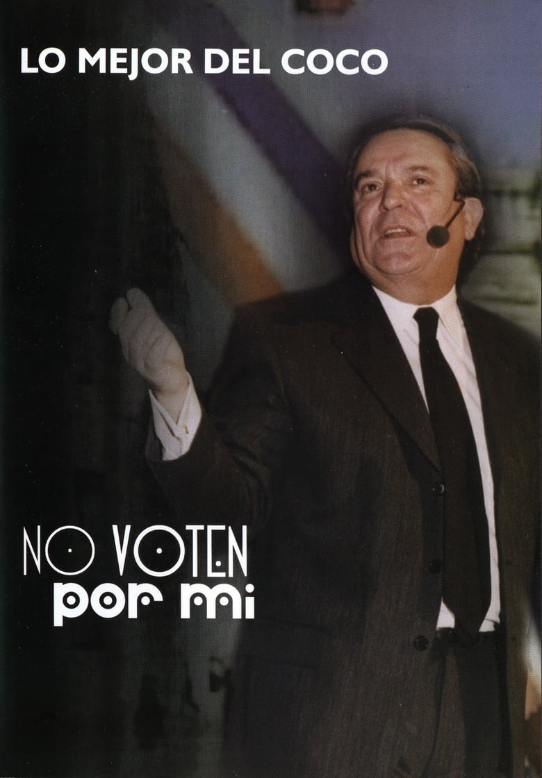 Poster of No voten por mí