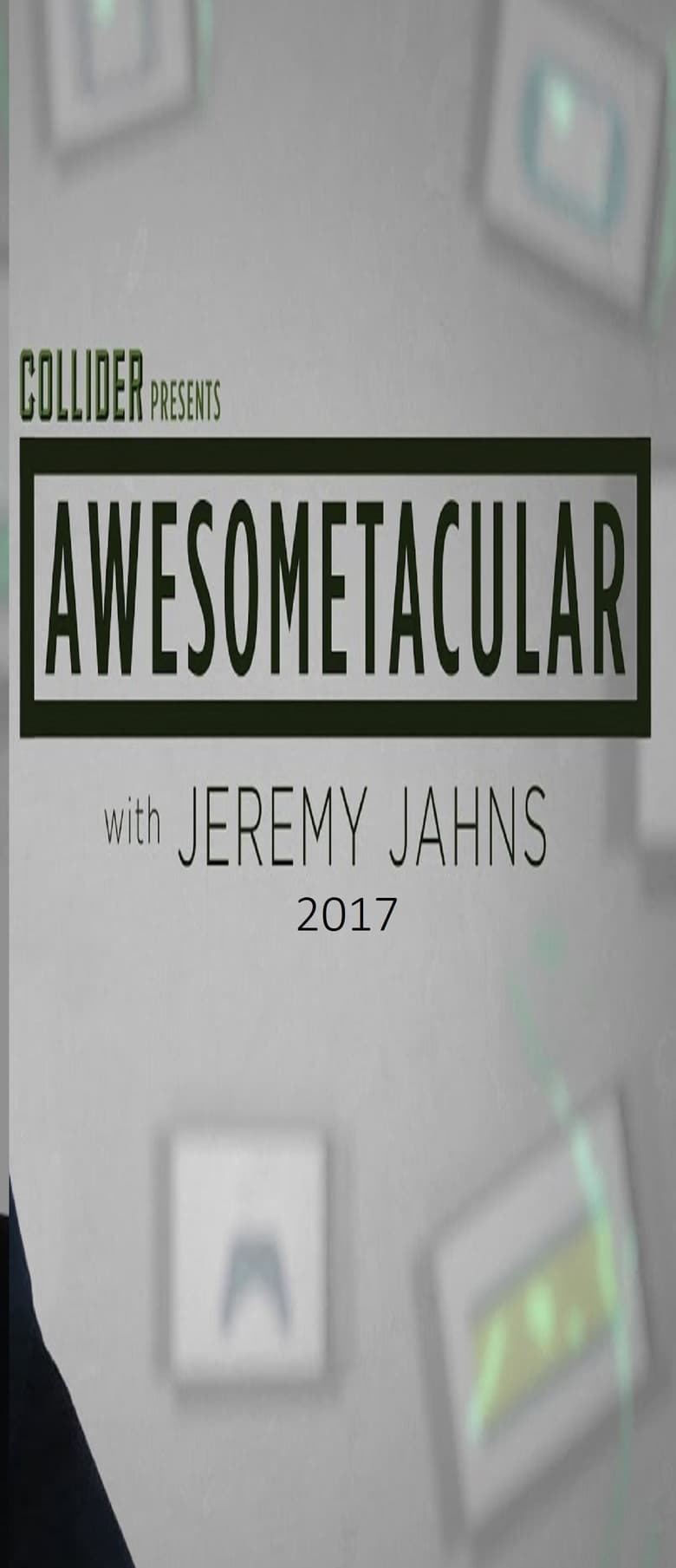 Poster of Episodes in Awesometacular - 2017 - 2017