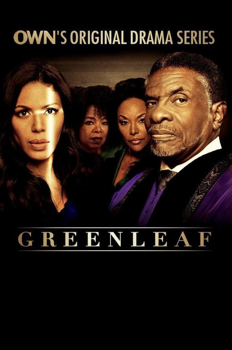 Poster of Cast and Crew in Greenleaf - Season 1 - Episode 13 - What Are You Doing Here?