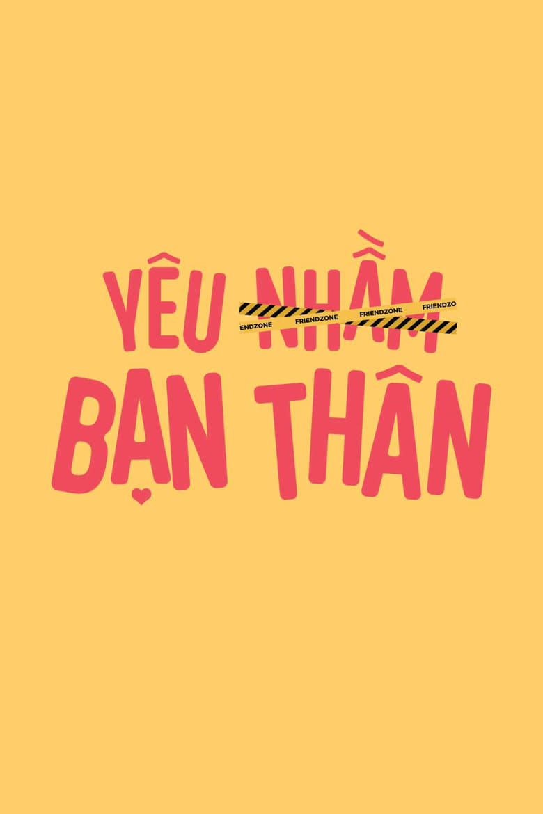 Poster of Yêu Nhầm Bạn Thân