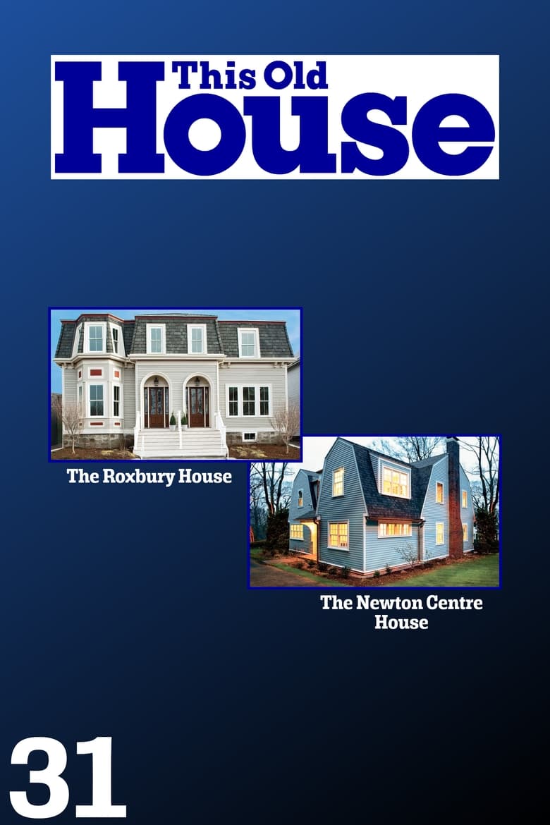 Poster of Episodes in This Old House - Season 31 - Season 31