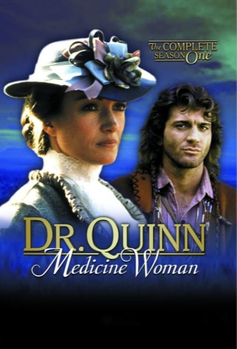 Poster of Episodes in Dr. Quinn, Medicine Woman - Season 1 - Season 1