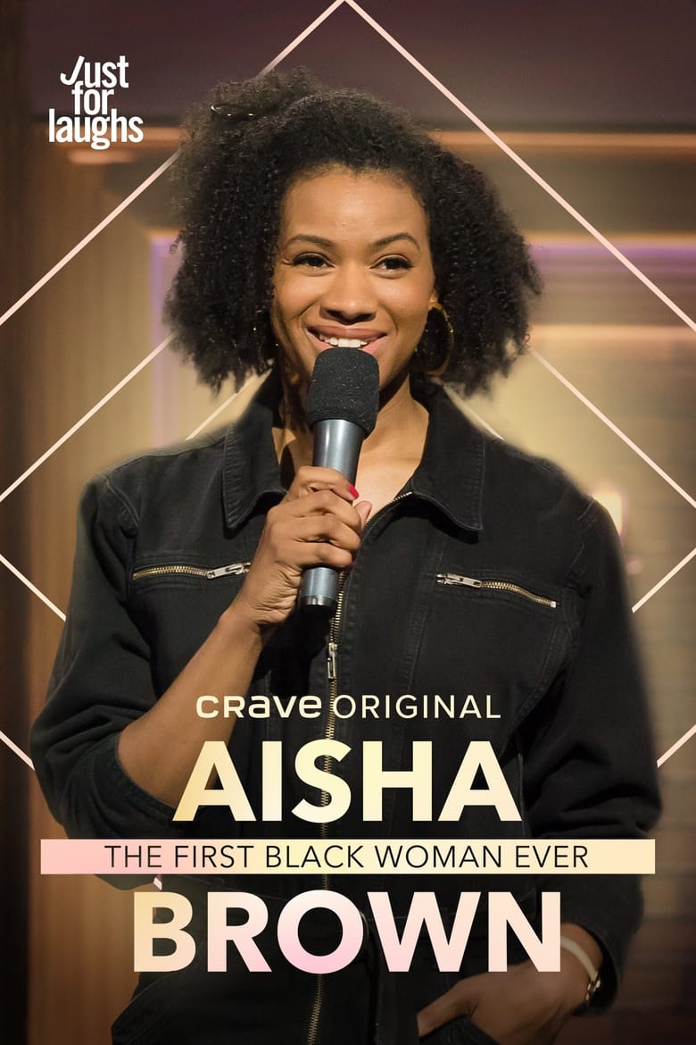 Poster of Aisha Brown: The First Black Woman Ever