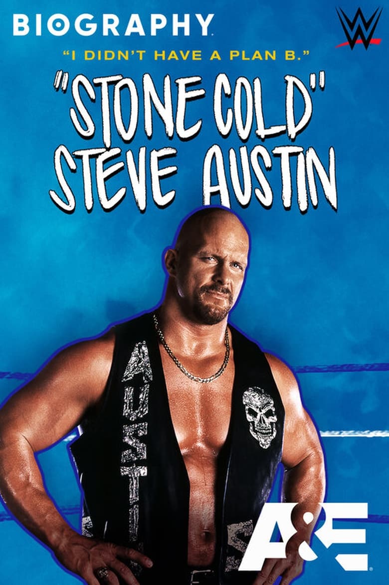 Poster of Biography: “Stone Cold” Steve Austin