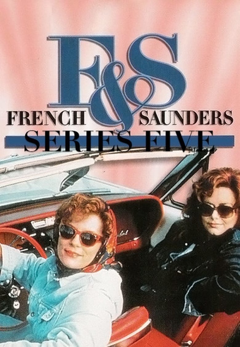 Poster of Episodes in French & Saunders - Season 5 - Season 5