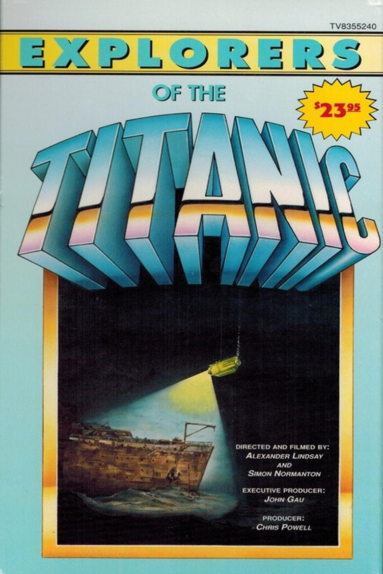 Poster of Explorers of the Titanic